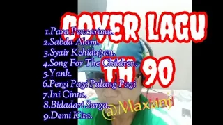 COVER LAGU TH 90