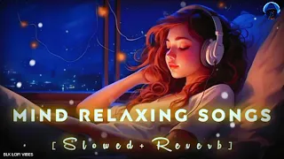 Mix-Mind Fresh Mashup 🪷 Slowed & Reverb ❤️ Arijit Sing Love Mashup😍Heart Touching Songs really #lofi