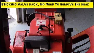 snow blower sticking valve hack, no need to remove the head