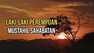 Ngaji Filsafat | Laki-laki dan Perempuan Mustahil Hanya Bisa Sahabatan - Ust. Dr. Fahruddin Faiz