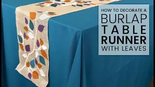 How to Decorate a Burlap Table Runner