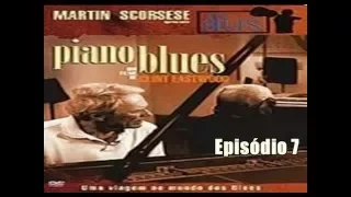 The Blues: Piano Blues - Ep.7 (Legendado PT-BR)