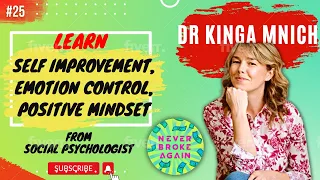 #25 - Dr. Kinga Mnich | Social-Psychologist with a focus on Neuroscience and Positive Psych