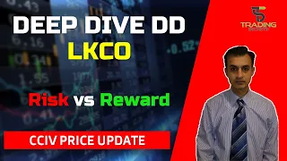 LKCO Luokung Technology. Deep dive due diligence with detailed analysis. CCIV Stock price update