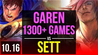 GAREN vs SETT (TOP) | 1300+ games, KDA 6/1/4 | KR Master | v10.16