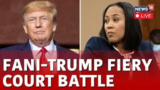 Fani Willis LIVE | Trump Vs Fani Willis LIVE | Fani Willis Fights Disqualification Appeal | N18L