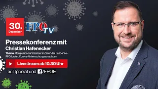 FPÖ-Pressekonferenz: Manipulation und Zensur während Corona: Untersuchungsausschuss gefordert!