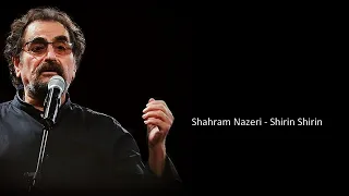 Shahram Nazeri - Shirin Shirin (with lyrics in Latin alphabet)