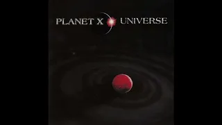 Planet X - UNIVERSE Full Album