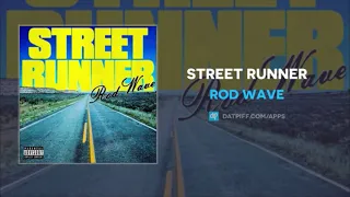 Rod Wave - Street Runner 1 Hour Loop