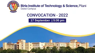 Convocation 2022 | BITS Pilani, Dubai Campus