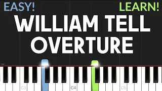 William Tell Overture - Gioachino Rossini | EASY Piano Tutorial