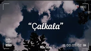 Çalkala Akustik - Hazal Kaya, Zeynep Bastık