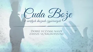 #2 Cuda Boże w Świętych Duszach Czyśćcowych