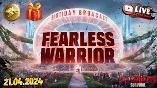Fearless Warrior Birthday Special Broadcast 🎂📹20  Giveaway🎁🎉-Last Shelter Survival