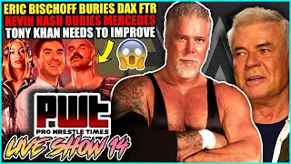 Eric Bischoff DESTROYS Dax Harwood! Kevin Nash BURIES Mercedes Mone! Tony Khan Needs To IMPROVE AEW!