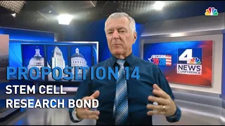 Proposition 14 Explained: Stem Cell Research Bond | NBCLA