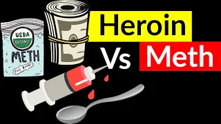 Heroin Vs  Meth - Which is The More Dangerous Drug?