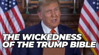 The Trump Bible Is Wicked! Let Me Tell You WHY!!