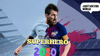 Lionel Messi ( The Goat ) - Super Hero / Amazing Skills And Goals 2020