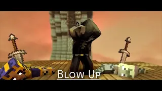 "Blow Up" Montage [Minecraft Music Video] (KingApdo) {Wrath of the World} Neffex