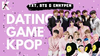 Dating Game Kpop | TXT, BTS AND ENHYPEN VERSION