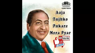 Aaja Tujhko Pukare Mera Pyar Mohammad Rafi | Best Of Mohammad Rafi Hit Songs