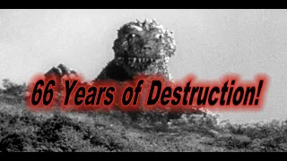 Godzilla - 66 Years of Destruction!