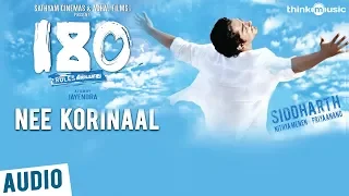 180 Songs | Nee Korinaal Song | Siddharth, Priya Anand, Nithya Menen | Sharreth