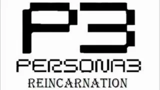 Persona 3 Reincarnation - Mass Destruction