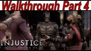 Injustice Gods Among Us - Walkthrough Part 4/9 Story Mode【No Commentary Gameplay HD】