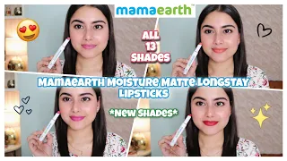 *New* MamaEarth Moisture Matte Longstay Lipsticks Swatches | All 13 Shades | Arpita Ghoshal