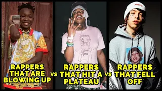 RAPPERS THAT ARE BLOWING UP VS RAPPERS THAT HIT A PLATEAU VS RAPPERS THAT FELL OFF 2020 !