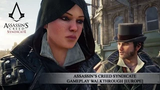 Assassin’s Creed Syndicate Gameplay Walkthrough [EUROPE]