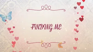 Finding me