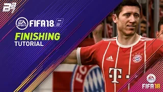 FIFA 18 FINISHING TUTORIAL | HOW TO SCORE MORE GOALS