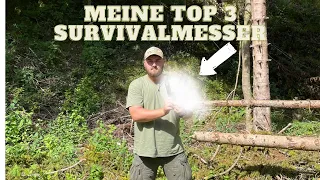 Die Top 3 Survivalmesser - wer ist mein Sieger?! #survival #bushcraft