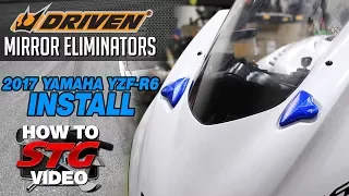 Driven Mirror Eliminators Install on a 2017 Yamaha R6 | Sportbiketrackgear.com