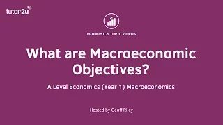 Macroeconomic Objectives - A Level and IB Economics