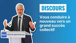 Discours à la rentrée des Jeunes Républicains à Valence | Laurent Wauquiez