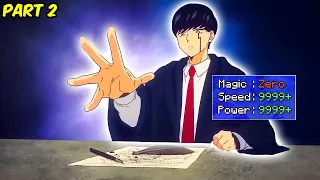 (2) He Was Born With Zero Magic Power But Maxes Strength Stats To Become The Strongest #animerecap