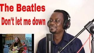 The Beatles - Don't let Me Down (The Rooftop Concert 1969)- Reaction Video