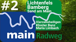 MainRadweg: Lichtenfels, Bamberg, Sand am Main | Radtour #2 | Radreise Doku |