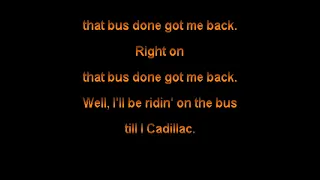 (JC Karaoke) ZZ Top - Waitin' for the bus & Jesus Just left Chicago