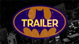 TRAILER [Gotham City Sirens Collab] COMING SOON!