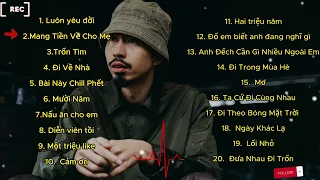 Playlist Nhạc Của Đen Vâu 2023 | Tổng Hợp Những Bài Hát Hay Nhất Của Đen Vâu | Chill .