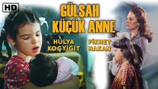 Gülşah Küçük Anne  | Türk Filmi | FULL HD | Hülya Koçyiğit | Fikret Hakan