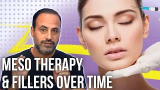 Mesotherapy and Fillers Over Time | Lesson of the Day