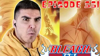 THE STRONGEST SHINIGAMI IS HERE! BLEACH EPISODE 55 REACTION! ( The Strongest Shinigami! )