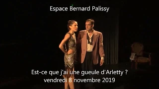 Est-ce que j’ai une gueule d’Arletty ? - 08/11/19 au Carré Belle-Feuille